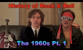 History of Rock & Roll - The 1960s (Pt. 1)