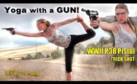 GUN YOGA With WWII Pistol - P38 - Kirsten Joy Weiss